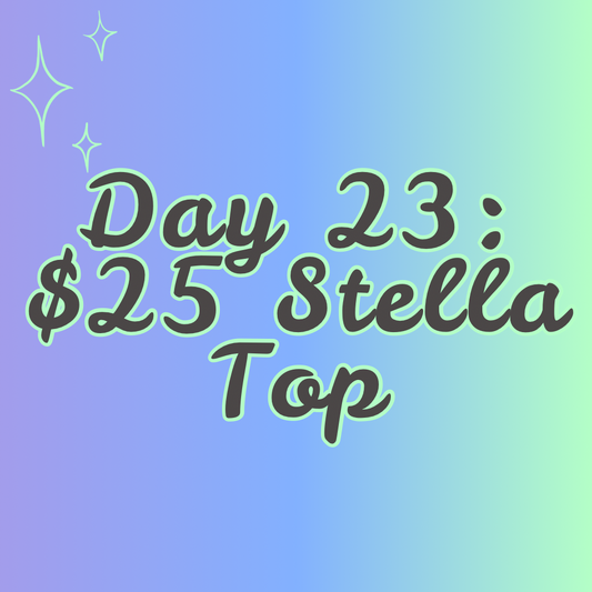 $25 Stella Top
