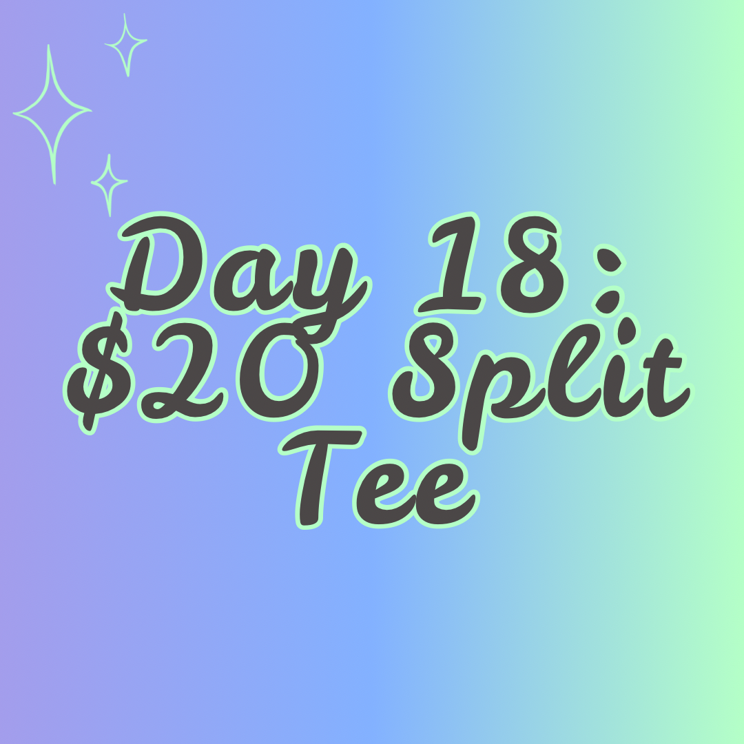 $20 Split Tee