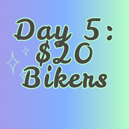 $20 Bikers